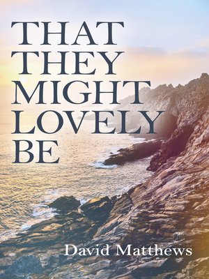 cover image of That They Might Lovely Be
